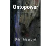 Brian Massumi Ontopower (Copertina rigida)
