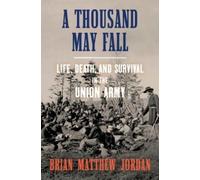 Brian Matthew Jordan A Thousand May Fall (Copertina rigida)