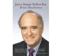Brian Mawhinney Just a Simple Belfast Boy (Copertina rigida)