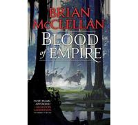 Brian McClellan Blood of Empire (Tascabile) Gods of Blood and Powder