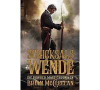 Brian McClellan Johannes Die Powder-Mage-Chroniken 2: Schicks (Copertina rigida)