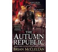 Brian McClellan The Autumn Republic (Tascabile) Powder Mage Trilogy