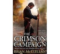 Brian McClellan The Crimson Campaign (Tascabile) Powder Mage Trilogy