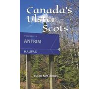 Brian McConnell Canada's Ulster - Scots (Tascabile)