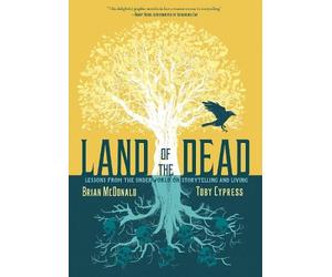 Brian McDonald Land of the Dead (Copertina rigida)