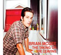 Brian McGee The Taking Or the Leaving (Vinyl LP) 12" Album