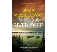 Brian McGilloway Bleed a River Deep (Tascabile) Ben Devlin