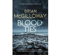 Brian McGilloway Blood Ties (Tascabile) Ben Devlin