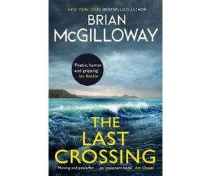 Brian McGilloway The Last Crossing (Tascabile)