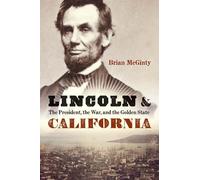 Brian McGinty Lincoln and California (Copertina rigida)