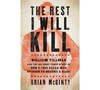 Brian McGinty The Rest I Will Kill (Copertina rigida)