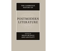 Brian McHale The Cambridge History of Postmodern Literature (Tascabile)