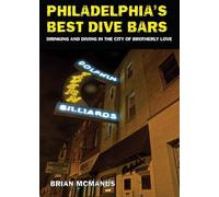 Brian McManus Philadelphia's Best Dive Bars (Tascabile)