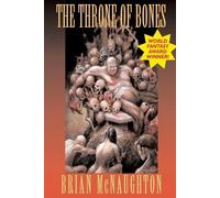 Brian McNaughton The Throne of Bones (Tascabile)