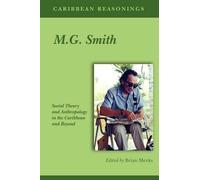 Brian Meeks Caribbean Reasonings - M.G. Smith (Tascabile)