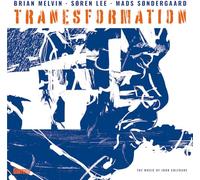 Brian Melvin, Soren Lee & Mads Sondergaard Tranesformation (CD) Album