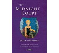 Brian Merriman Frank O'Connor The Midnight Court (Tascabile)