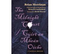 Brian Merriman The Midnight Court / Cúirt an Mheán Oíche (Tascabile)