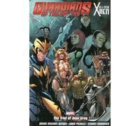 Brian Michael B Guardians of the Galaxy/All-New X-Men: The Trial of (Tascabile)