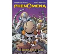 Brian Michael Bend Phenomena Book One: The Golden City of Ey (Copertina rigida)