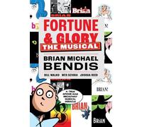 Brian Michael Bendis Bill Wal Fortune and Glory (Tascabile) (PRESALE 21/01/2025)