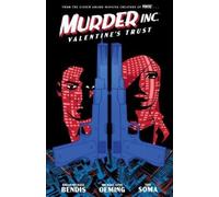 Brian Michael Bendis Taki Soma Michael Murder Inc. Volume 1: Valent (Tascabile)