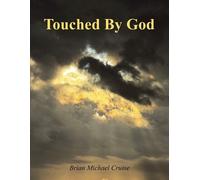 Brian Michael Cruise Touched By God (Tascabile)