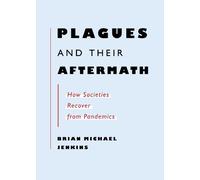 Brian Michael Jenkins Plagues and Their Aftermath (Tascabile)