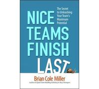 Brian Miller Nice Teams Finish Last (Tascabile)