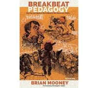 Brian Mooney Breakbeat Pedagogy (Tascabile) Counterpoints