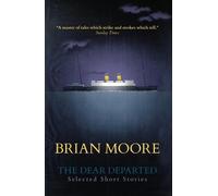 Brian Moore The Dear Departed (Tascabile)