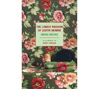 Brian Moore The Lonely Passion of Judith Hearne (Tascabile)