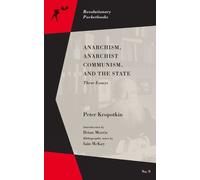 Brian Morris Iain McKay Peter Anarchism, Anarchist Communism, and (Tascabile)