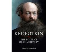 Brian Morris Kropotkin (Tascabile)