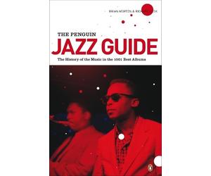 Brian Morton Richard Cook The Penguin Jazz Guide (Tascabile)