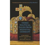 Brian Murdoch Three Political Tales from Medieval Germany (Copertina rigida)