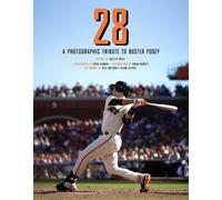 Brian Murphy 28: A Photographic Tribute to Buster Posey (Copertina rigida)