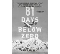 Brian Murphy 81 Days Below Zero (Tascabile)
