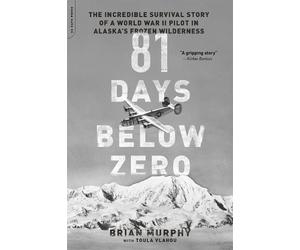Brian Murphy 81 Days Below Zero (Tascabile)