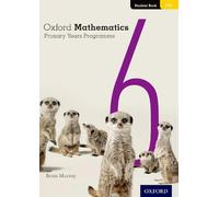 Brian Murray Oxford Mathematics Primary Years Programme Student Book (Tascabile)