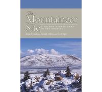 Brian N. Andrews David J. Meltzer Mark Stiger The Mountaineer Site (Tascabile)