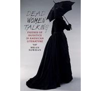 Brian Norman Dead Women Talking (Tascabile)
