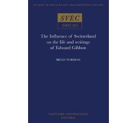 Brian Norman The Influence of Switzerland on the Life and Writings o (Tascabile)