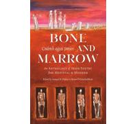 Brian Ó Conchubhair Bone and Marrow/Cnámh agus Smior (Tascabile)