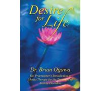 Brian Ogawa Desire for Life (Tascabile)