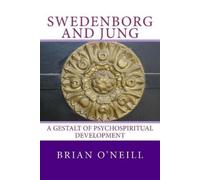 Brian O'Neill Swedenborg and Jung (Tascabile)
