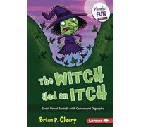 Brian P. Cleary The Witch Had an Itch (Copertina rigida) Phonics Fun