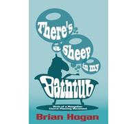 Brian P Hogan There's a Sheep in My Bathtub (Tascabile)