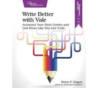 Brian P. Hogan Write Better with Vale (Tascabile)