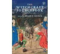 Brian P. Levack The Witchcraft Sourcebook (Copertina rigida)